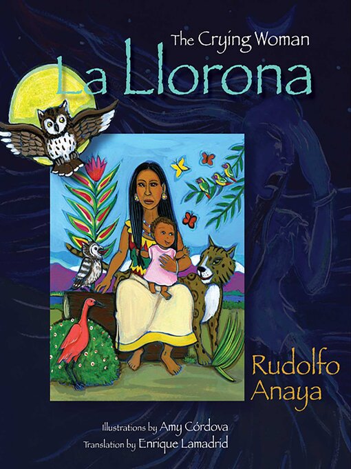 Title details for La Llorona by Rudolfo Anaya - Wait list